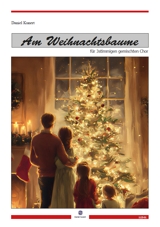 Cover - Daniel Kunert - Am Weihnachtsbaume