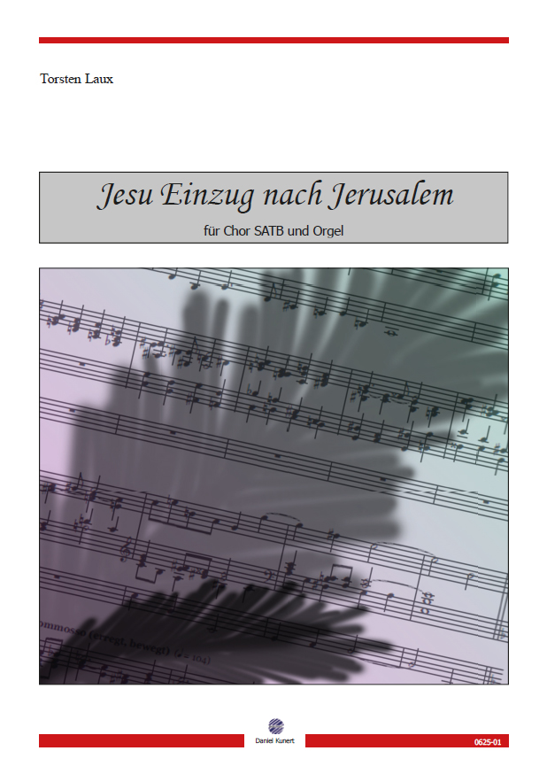 Torsten Laux - Jesu Einzug nach Jerusalem