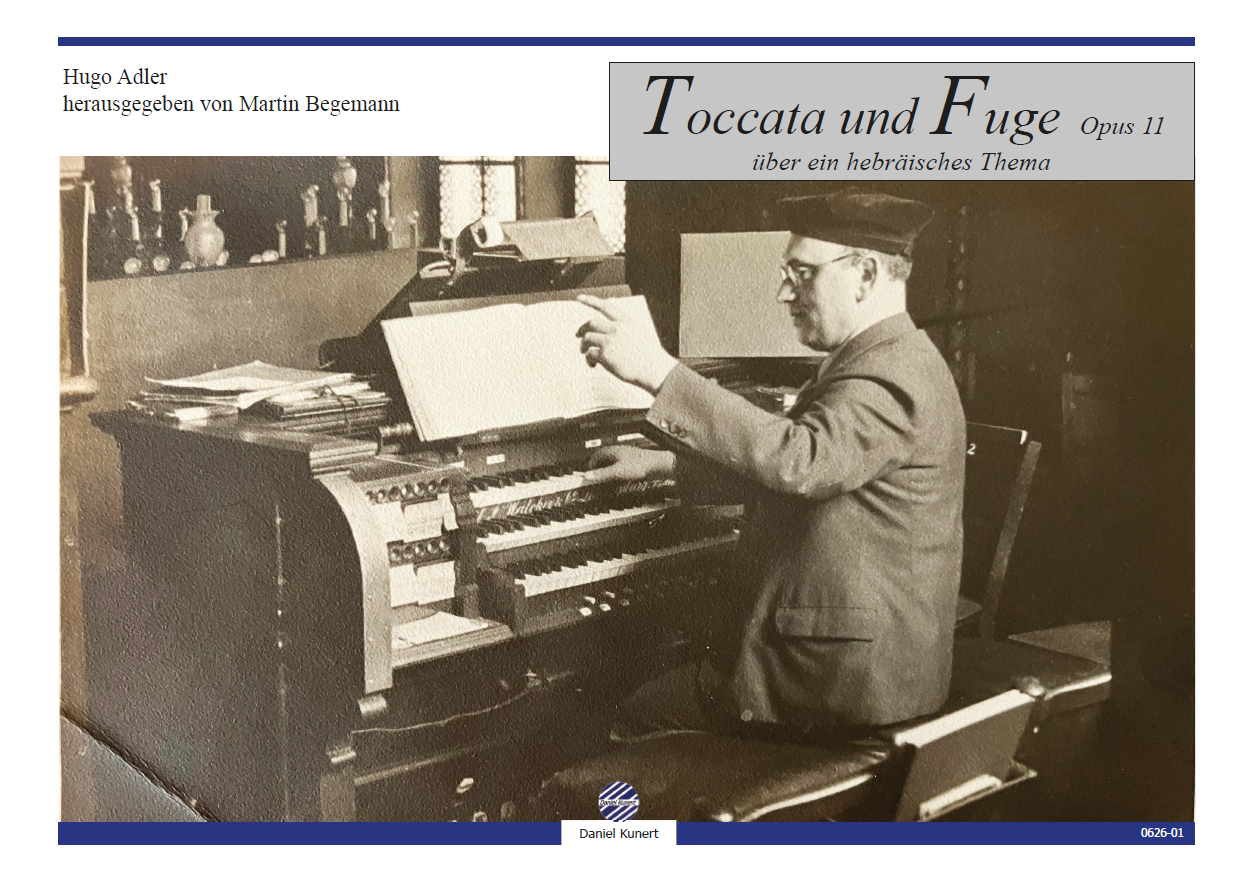 Hugo Adler - Toccata und Fuge op. 11