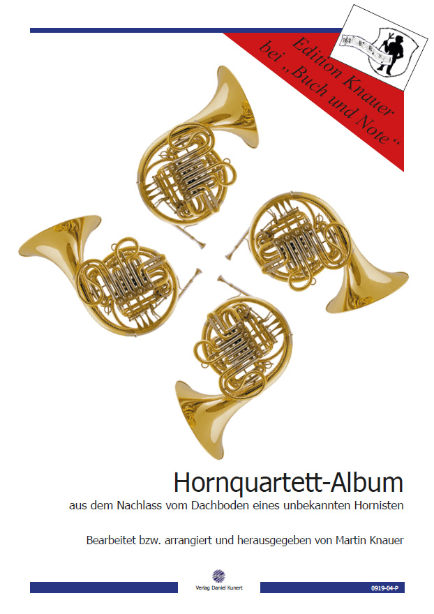 Hornquartette - herausgegeben von Martin Knauer